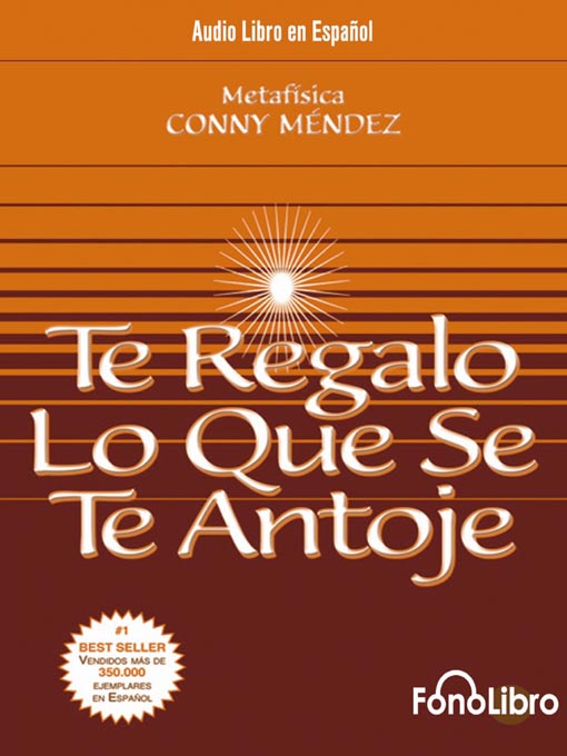 Title details for Te Regalo lo que se te antoje by Conny Mendez - Available